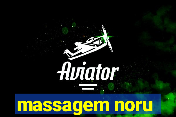 massagem noru