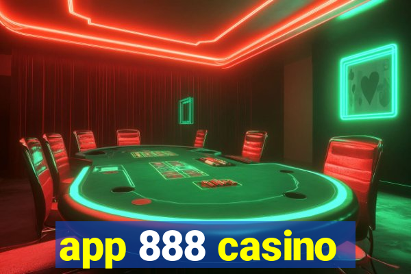 app 888 casino