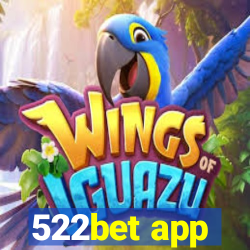 522bet app