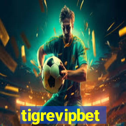 tigrevipbet