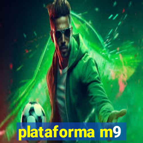 plataforma m9
