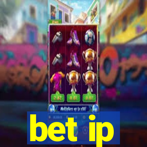 bet ip