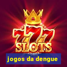 jogos da dengue