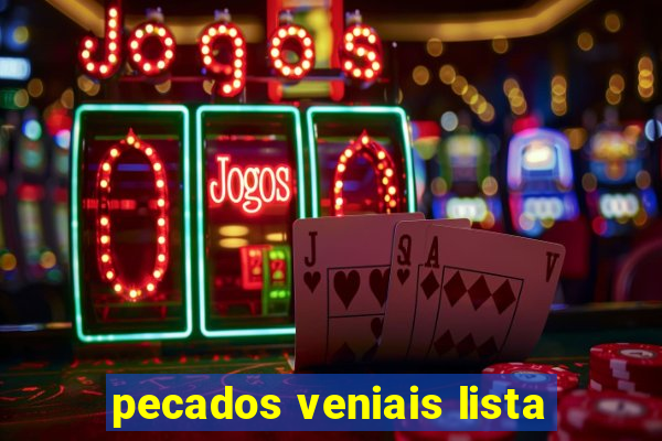 pecados veniais lista