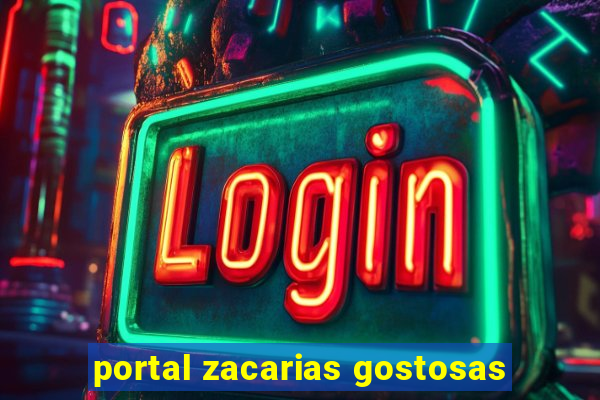 portal zacarias gostosas