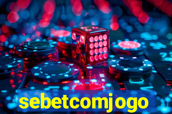 sebetcomjogo