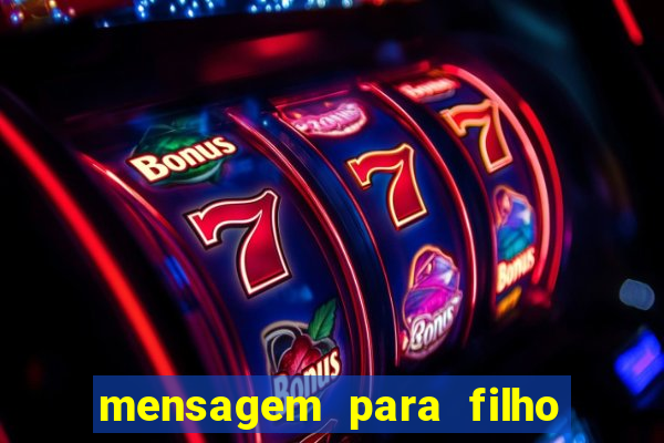 mensagem para filho jogador de futebol