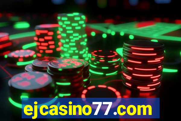 ejcasino77.com