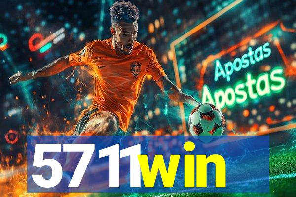 5711win