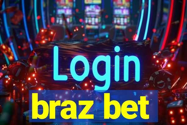 braz bet