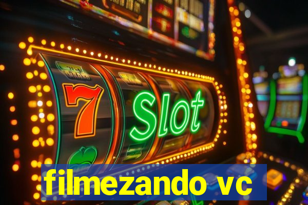 filmezando vc