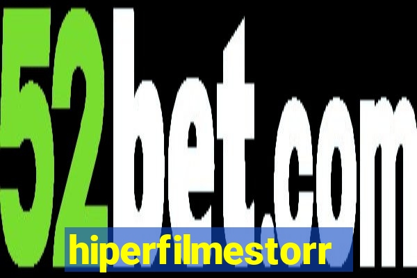 hiperfilmestorrent