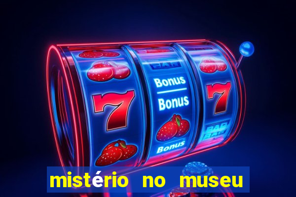 mistério no museu imperial pdf grátis