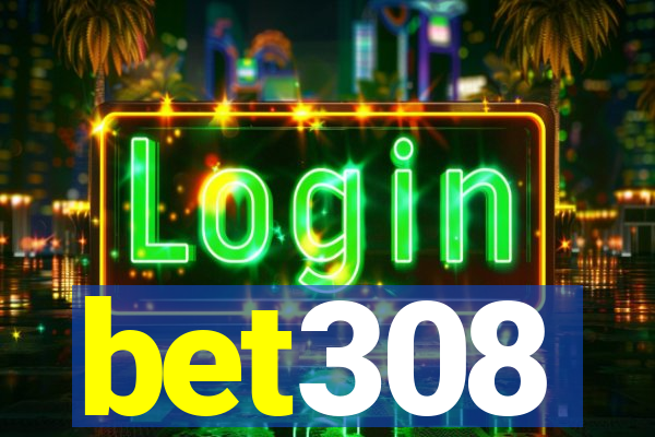 bet308