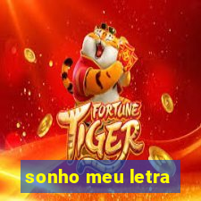 sonho meu letra
