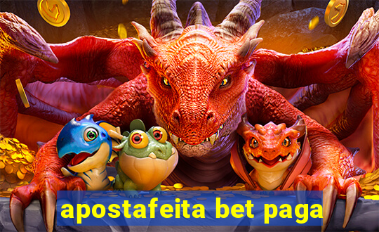 apostafeita bet paga