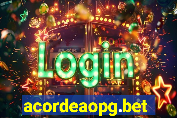 acordeaopg.bet
