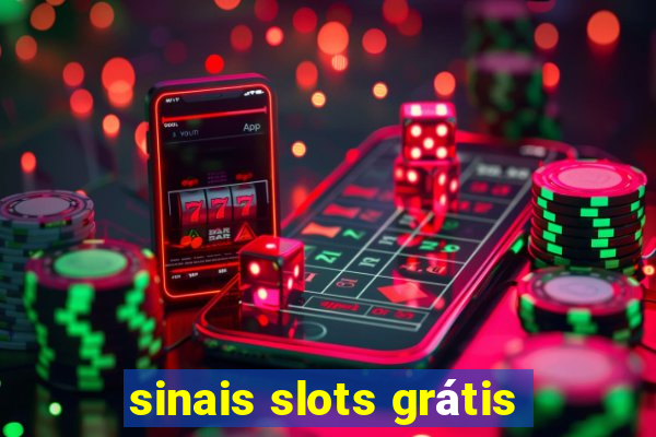 sinais slots grátis