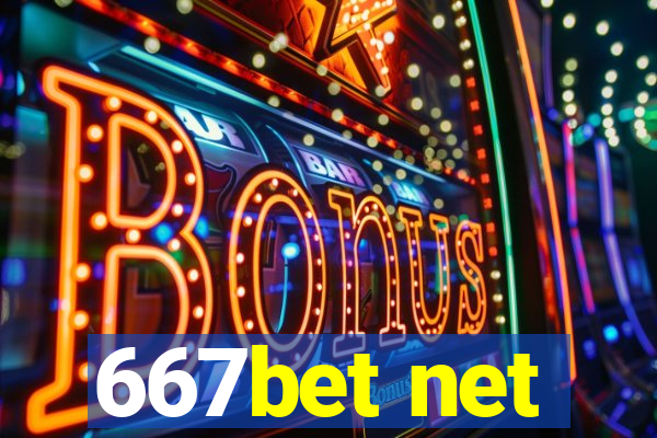 667bet net