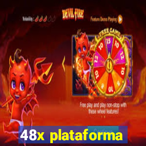 48x plataforma