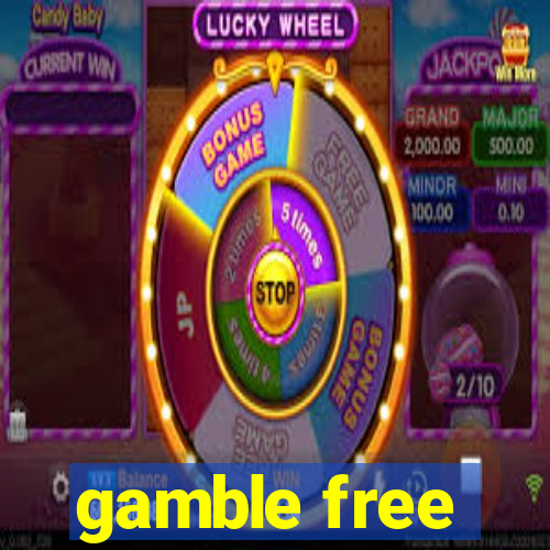 gamble free