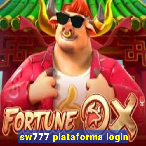 sw777 plataforma login
