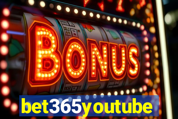 bet365youtube
