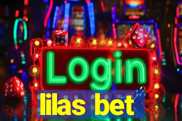 lilas bet