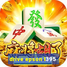 drive epson l395