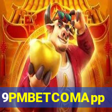 9PMBETCOMApp