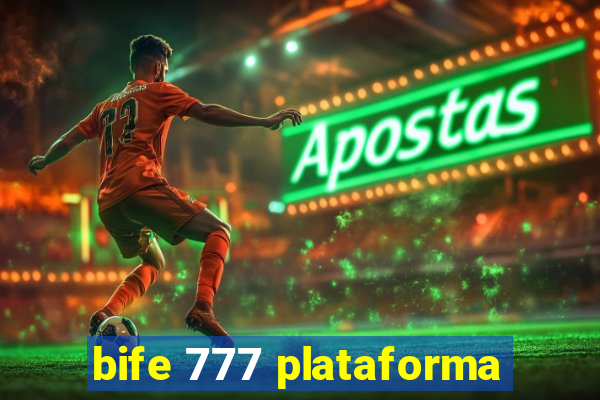 bife 777 plataforma