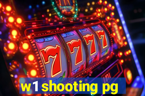 w1 shooting pg