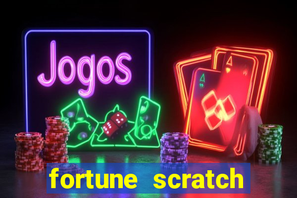 fortune scratch life paga mesmo