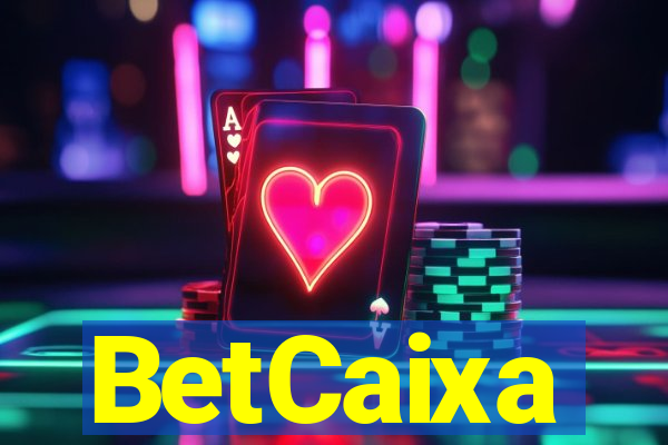 BetCaixa