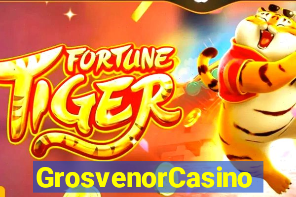 GrosvenorCasino