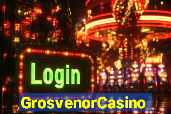 GrosvenorCasino