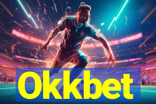 Okkbet