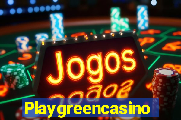 Playgreencasino