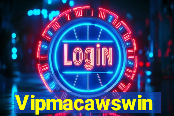Vipmacawswin