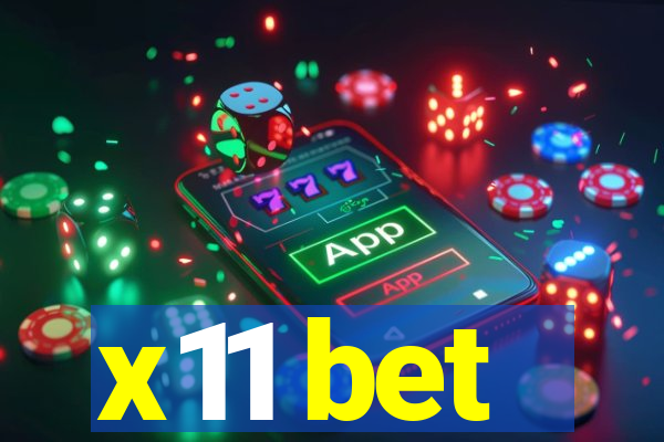 x11 bet