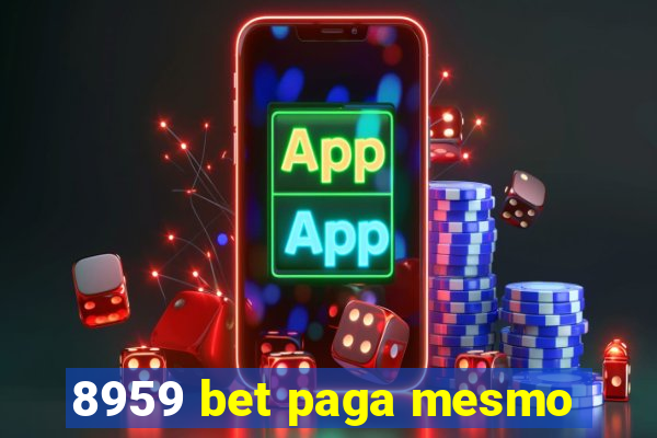 8959 bet paga mesmo