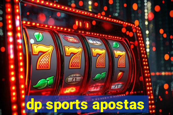 dp sports apostas