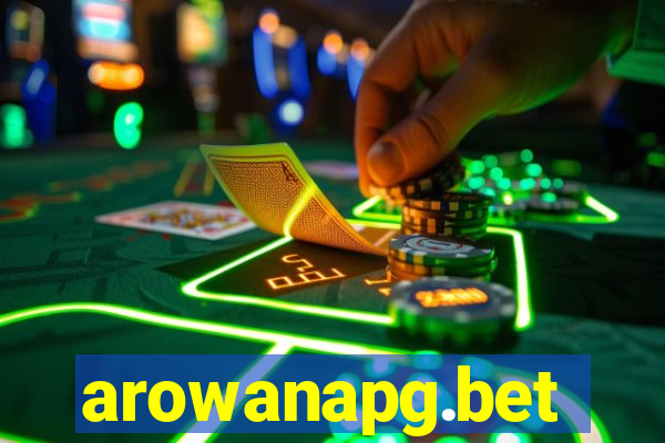 arowanapg.bet