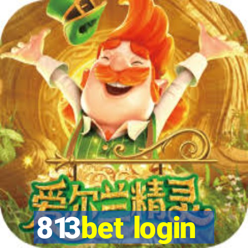 813bet login