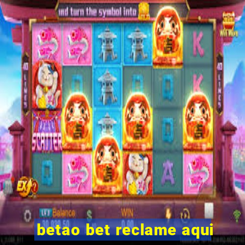 betao bet reclame aqui