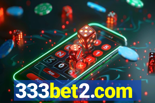 333bet2.com