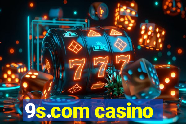 9s.com casino