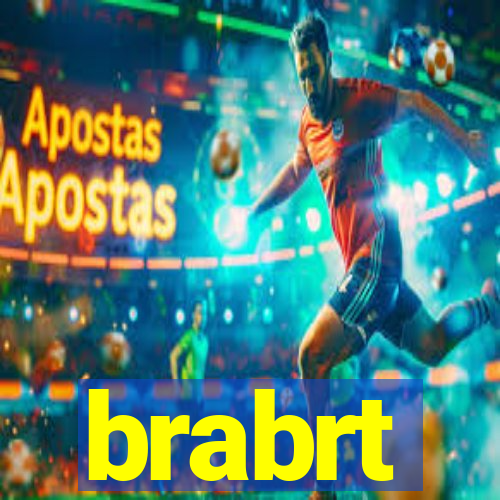 brabrt