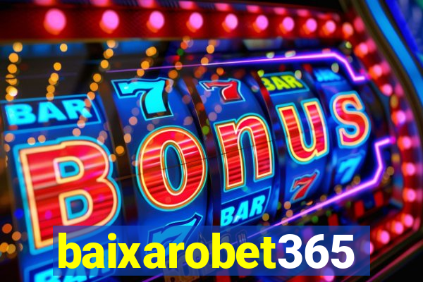 baixarobet365