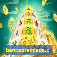 bancapremiada.com